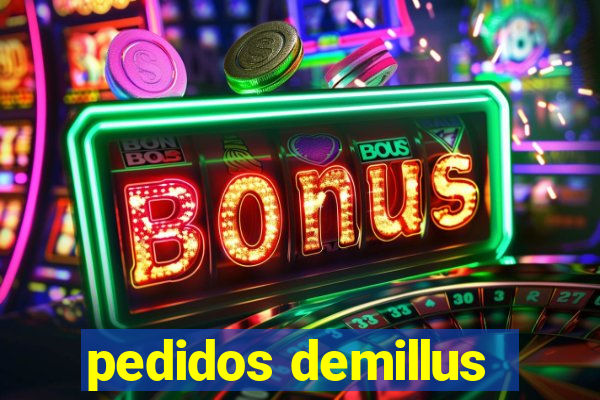 pedidos demillus